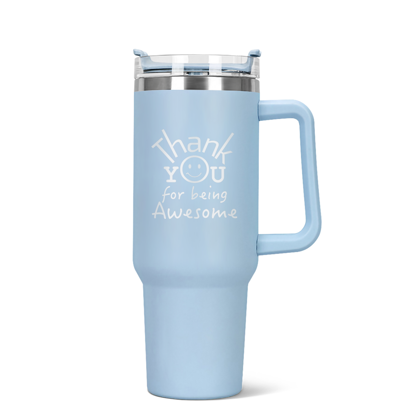 Thank You for Being Awesome丨40 OZ