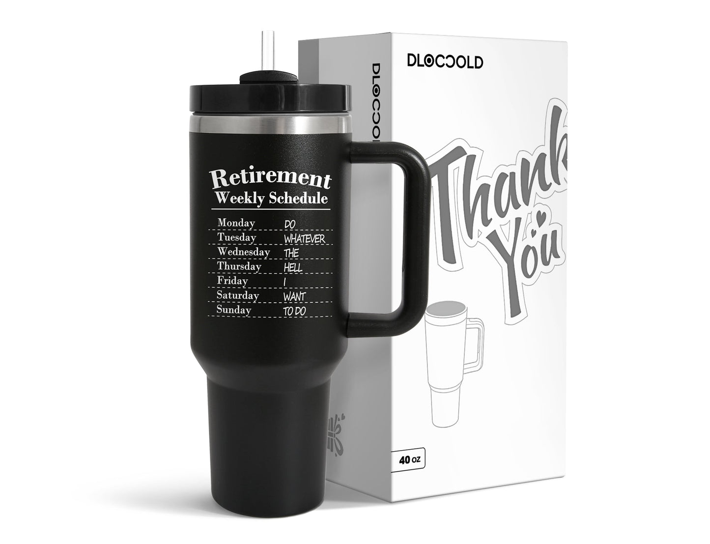 Retirement Weekly Schedule|40 oz