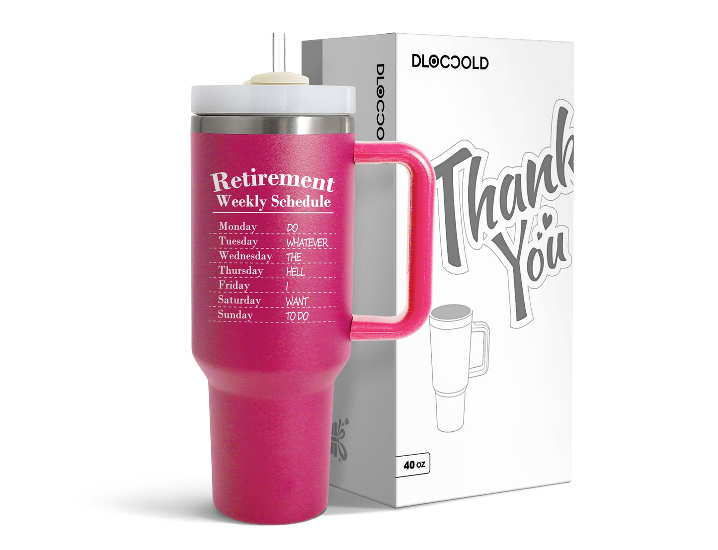 Retirement Weekly Schedule|40 oz