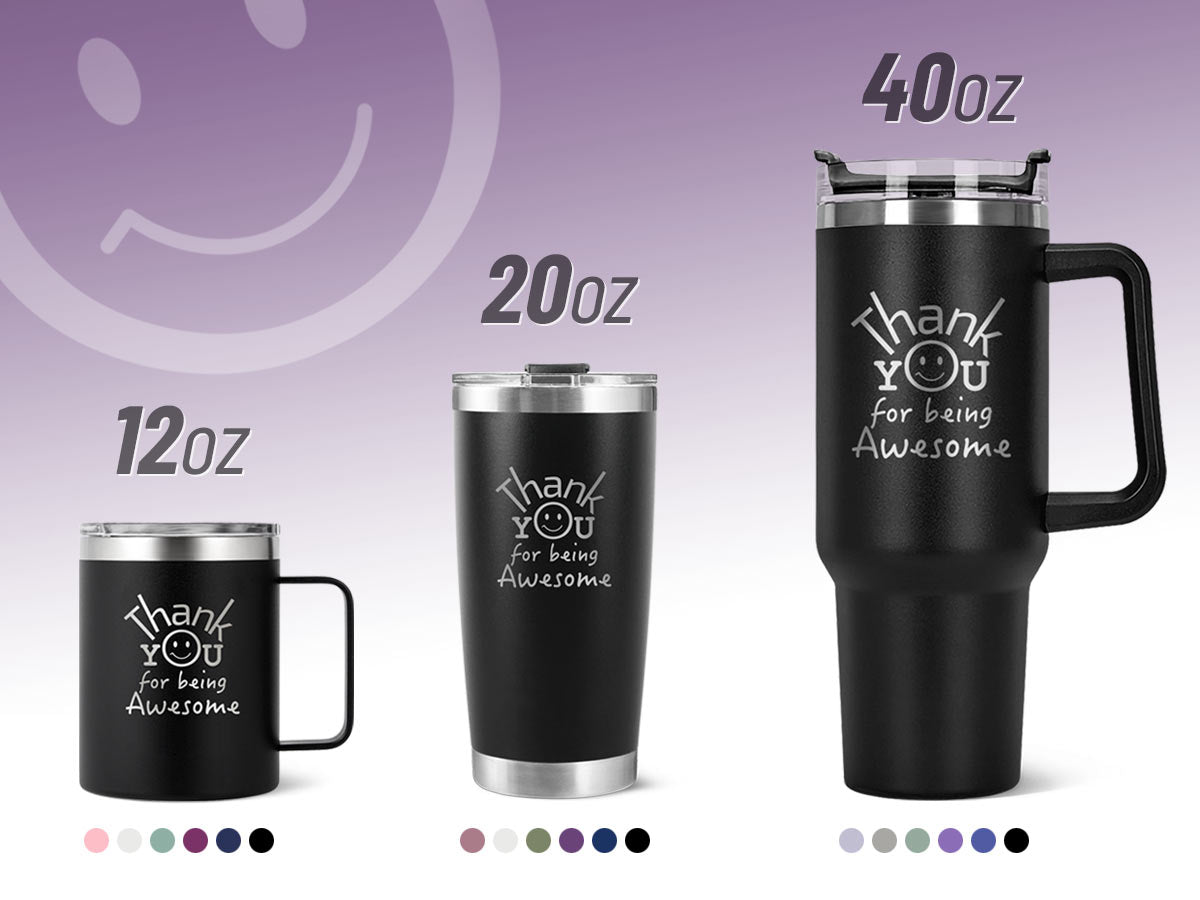 Thank You for Being Awesome丨20 OZ